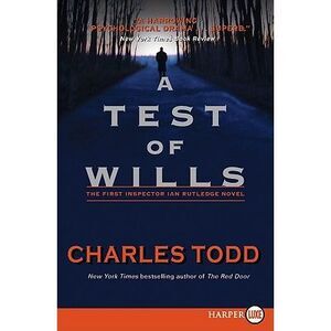 A Test of Wills -- Charles Todd